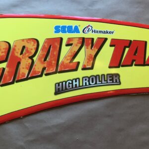 A sign that says Crazy Taxi High Roller POP Foam Board display.